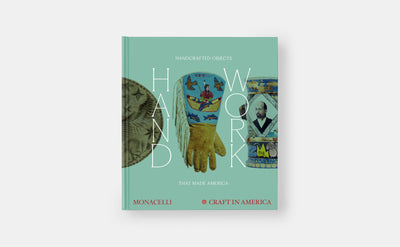 Book Launch: Handwork: Handcrafted Objects that Made America