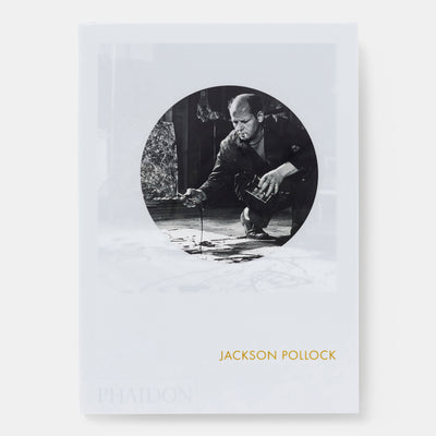 Jackson Pollock: Phaidon Focus