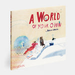 A World of Your Own