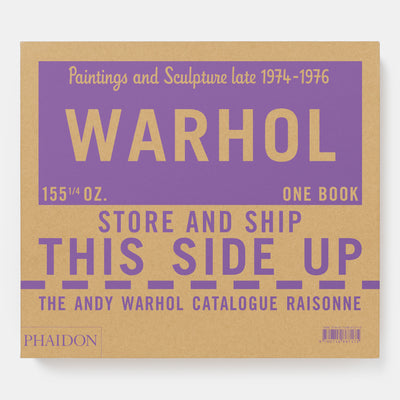 The Andy Warhol Catalogue Raisonné: Paintings and Sculpture late 1974-1976 (Volume 4)