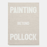 Painting Beyond Pollock