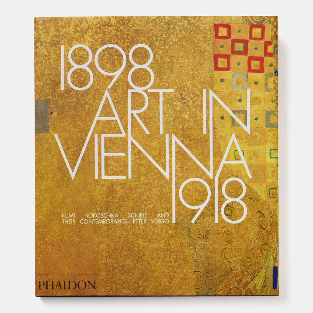 Art in Vienna 1898-1918