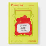 Preserving: Conserving, Salting, Smoking, Pickling