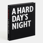 The Beatles A Hard Day's Night: A Private Archive