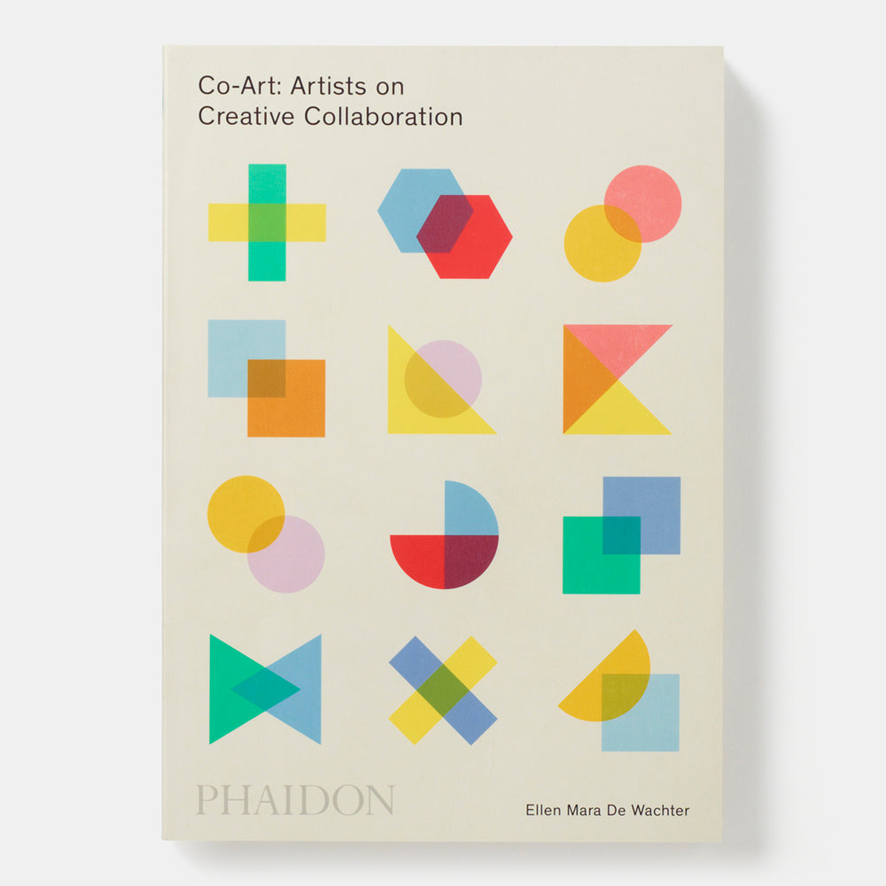 Co-Art: Artists on Creative Collaboration