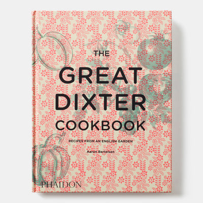 The Great Dixter Cookbook: Recipes from an English Garden