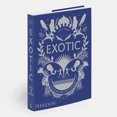 Exotic: A Fetish for the Foreign
