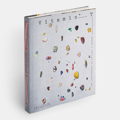 Vitamin T: Threads and Textiles in Contemporary Art
