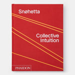 Snøhetta: Collective Intuition