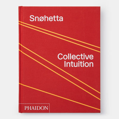 Snøhetta: Collective Intuition