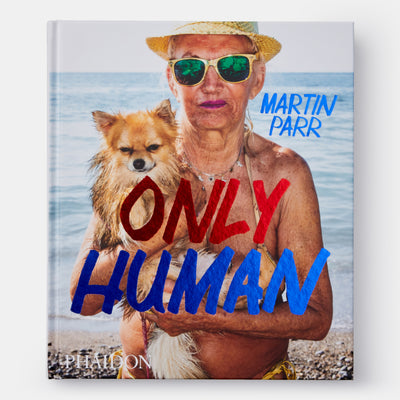Only Human: Photographs by Martin Parr