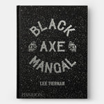 Black Axe Mangal