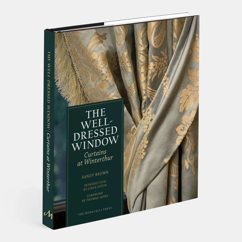 The Well-Dressed Window: Curtains at Winterthur