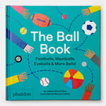 The Ball Book: Footballs, Meatballs, Eyeballs & More Balls!