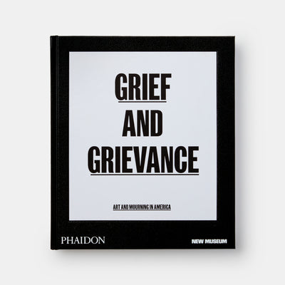 Grief and Grievance: Art and Mourning in America