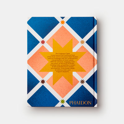The Arabesque Table: Contemporary Recipes from the Arab World