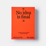 The Talks - No Idea Is Final