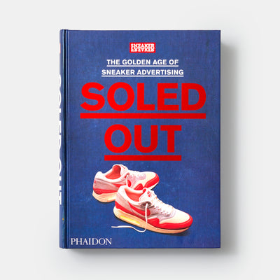 Soled Out: The Golden Age of Sneaker Advertising