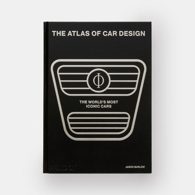 The Atlas of Car Design: The World's Most Iconic Cars (Onyx Edition)