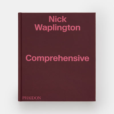 Nick Waplington: Comprehensive