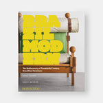 Brazil Modern: The Rediscovery of Twentieth-Century Brazilian Furniture