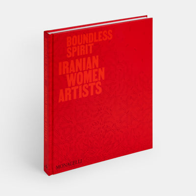 Boundless Spirit: Iranian Women Artists