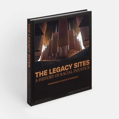 The Legacy Sites: A History of Racial Injustice