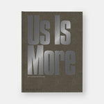 Us Is More: INC Architecture & Design