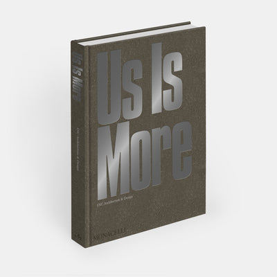 Us Is More: INC Architecture & Design