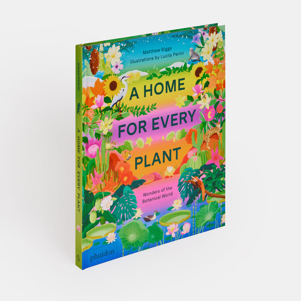 A Home for Every Plant: Wonders of the Botanical World