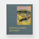 Anthony Cudahy: Spinneret