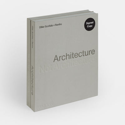 Architecture, Not Architecture: Diller Scofidio + Renfro