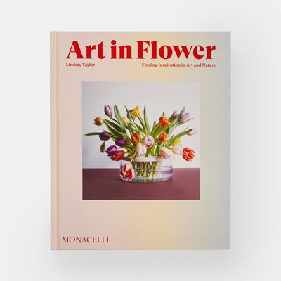 Art in Flower: Finding Inspiration in Art and Nature
