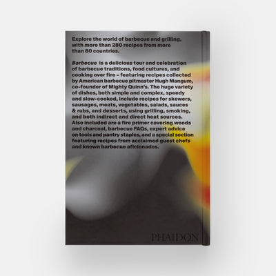 Barbecue: Smoked & Grilled Recipes From Across the Globe