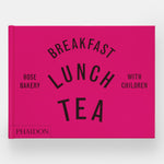 Breakfast, Lunch, Tea with Children