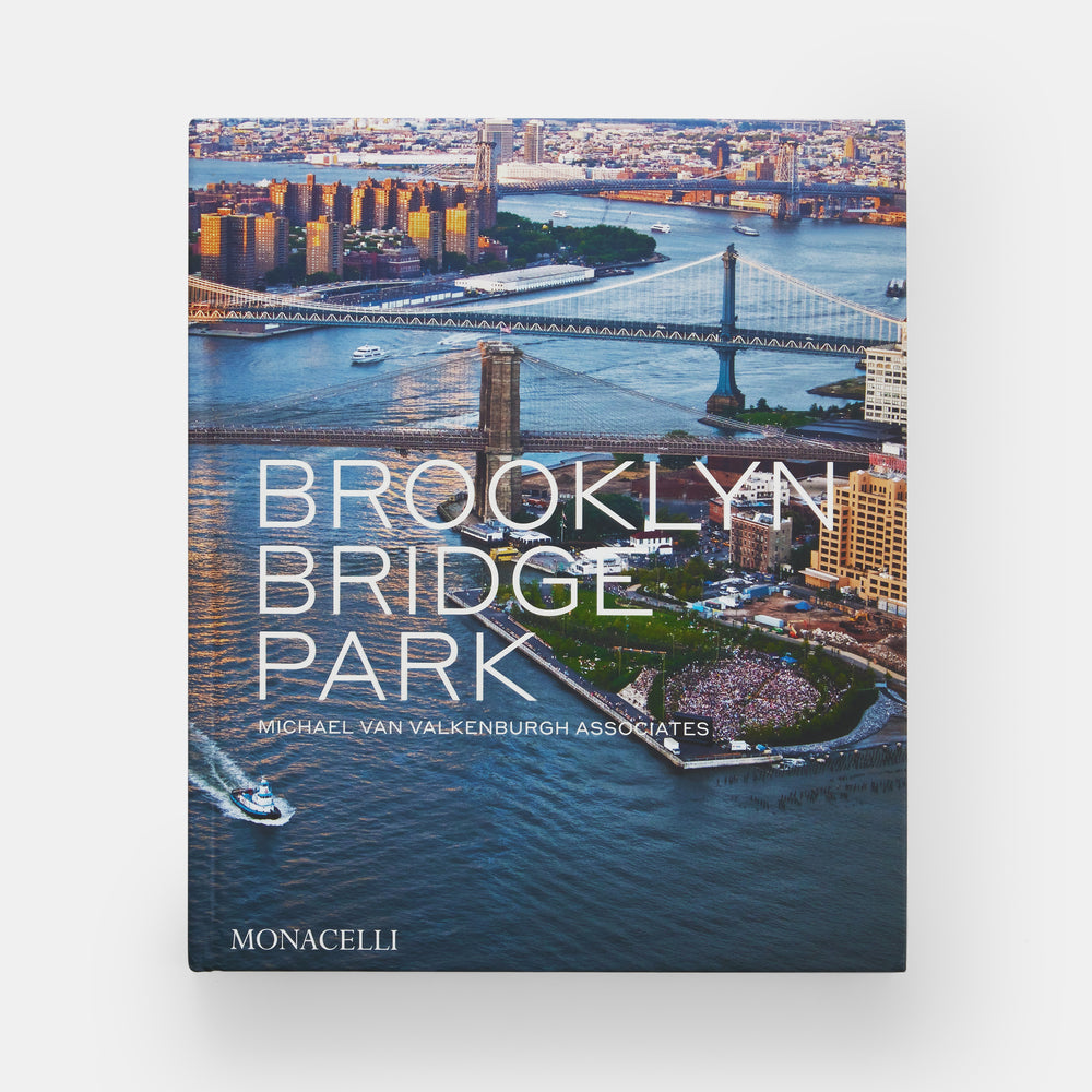 Brooklyn Bridge Park: Michael Van Valkenburgh Associates