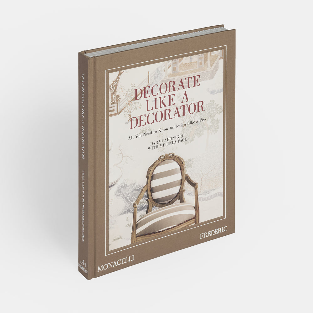 Decorate Like a Decorator: All You Need to Know to Design Like a Pro