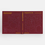 Designed for Life: The World's Best Product Designers