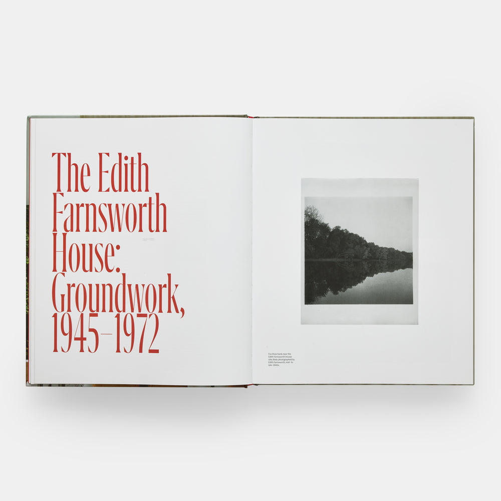 The Edith Farnsworth House: Architecture, Preservation, Culture