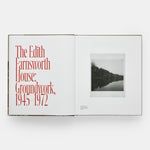 The Edith Farnsworth House: Architecture, Preservation, Culture