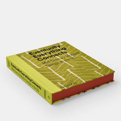Eventually Everything Connects: Mid-Century Modern Design in the US