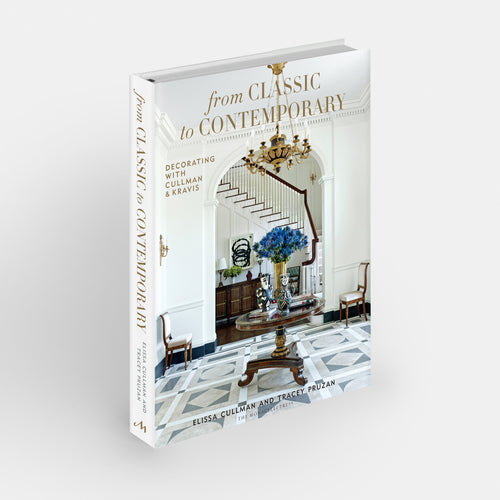 From Classic to Contemporary: Decorating with Cullman & Kravis
