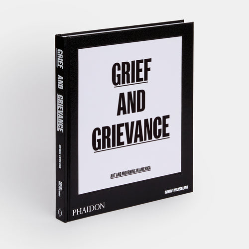 Grief and Grievance: Art and Mourning in America