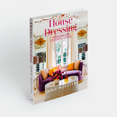 House Dressing: Interiors for Colorful Living