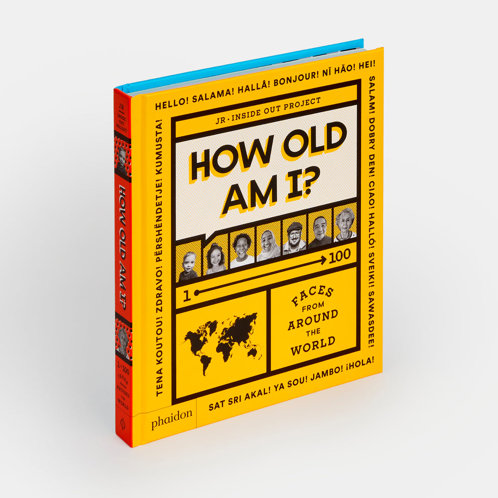 How Old Am I?: 100 Faces From Around The World