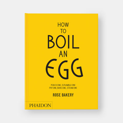 How to Boil an Egg: A Cookbook