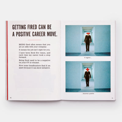 It's Not How Good You Are, It's How Good You Want to Be: The world's best-selling book by Paul Arden