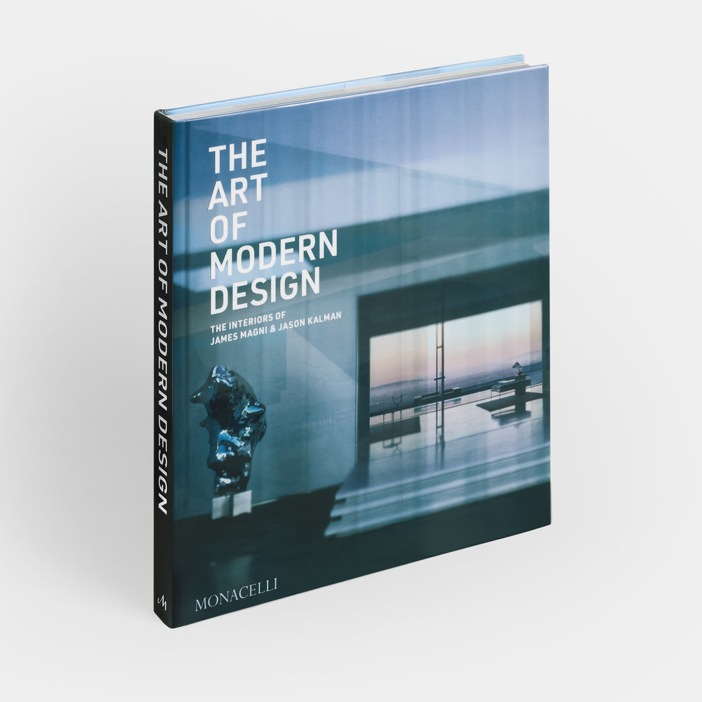 The Art of Modern Design: The Interiors of James Magni & Jason Kalman