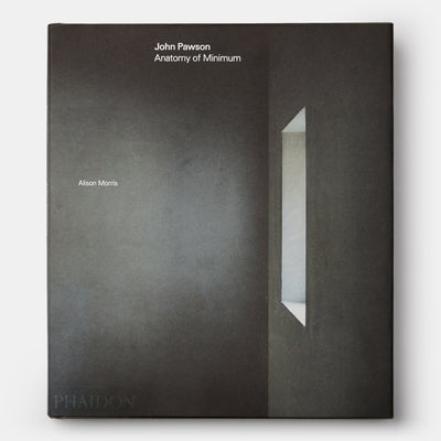 John Pawson: Anatomy of Minimum