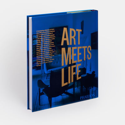 Life Meets Art: Inside the Homes of the World's Most Creative People